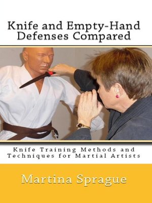 cover image of Knife and Empty-Hand Defenses Compared
